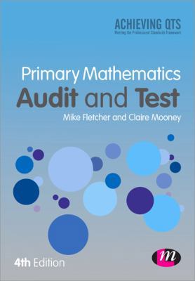 Primary Mathematics: Audit and Test 1446282716 Book Cover