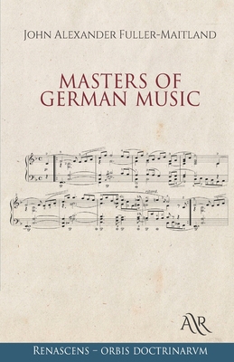 Masters of German Music            Book Cover