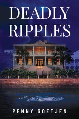 Deadly Ripples 0997623527 Book Cover