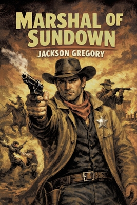 Marshal of Sundown 1667664581 Book Cover