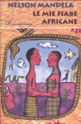 Le Mie Fiabe Africane (Italian trans of [Italian] 8879898922 Book Cover