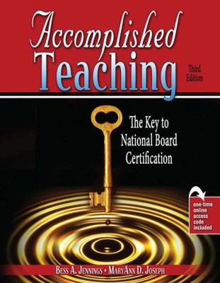 Accomplished Teaching: The Key to National Boar... 1465255494 Book Cover