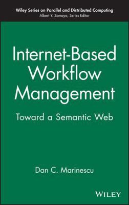 Internet Workflow Management 0471439622 Book Cover