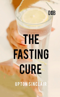 The Fasting Cure 9357990291 Book Cover