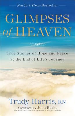 Glimpses of Heaven: True Stories of Hope and Pe... B0020MMBDA Book Cover