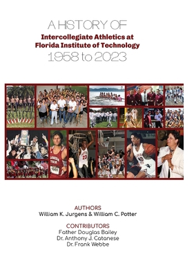 A History of Intercollegiate Athletics at Flori... B0CQ7K9H4B Book Cover