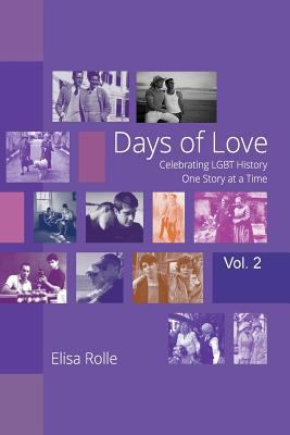 Days of Love (Color Edition), Vol. 2: Celebrati... 1533636532 Book Cover