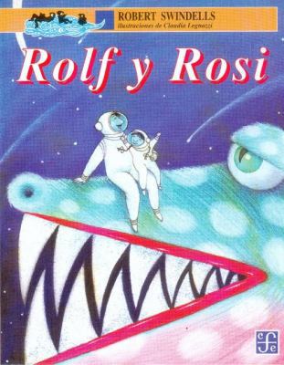 Rolf y Rosi [Spanish] 9681647211 Book Cover