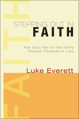 Stepping Out in Faith 1556353898 Book Cover