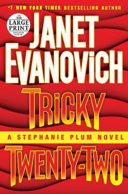 Tricky Twenty-Two [Large Print] 0385363230 Book Cover