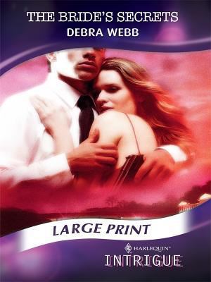 The Bride's Secrets (Mills & Boon Largeprint In... 0263215865 Book Cover
