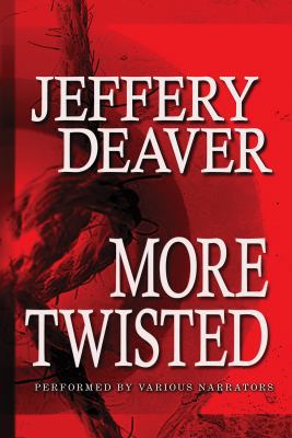 More twisted : collected stories, vol. II 1428138587 Book Cover