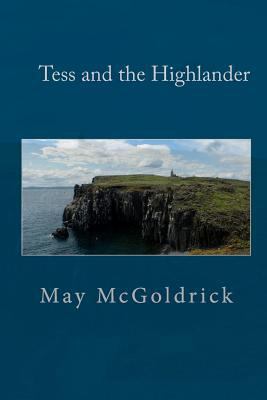 Tess and the Highlander 1451520980 Book Cover