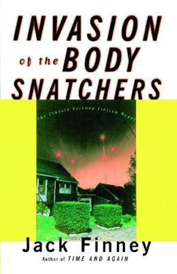 Invasion of the Body Snatchers 0684852586 Book Cover