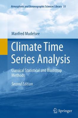 Climate Time Series Analysis: Classical Statist... 3319374486 Book Cover