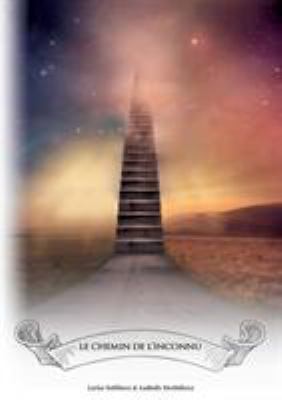 Le chemin de l'inconnu [French] 2322139211 Book Cover