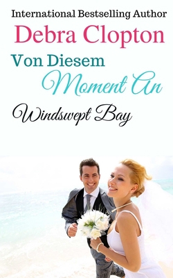 Von Diesem Moment An [German] 1949492583 Book Cover