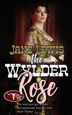 The Wylder Rose 1509241272 Book Cover