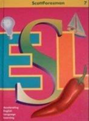 Scott Foresman ESL Student Book Grade 7 0673196747 Book Cover