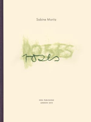 Sabine Moritz: Roses 095640412X Book Cover