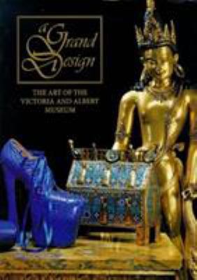 A Grand Design: The Art of the Victoria and Alb... 1851772170 Book Cover