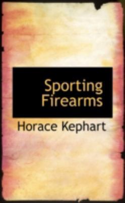 Sporting Firearms 0559202016 Book Cover