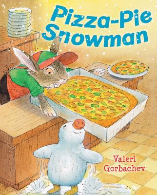 Pizza-Pie Snowman 0823436543 Book Cover