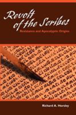 Revolt of the Scribes: Resistance and Apocalypt... 0800662962 Book Cover