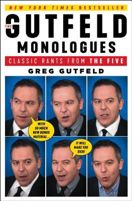 The Gutfeld Monologues: Classic Rants from the ... 1501190733 Book Cover