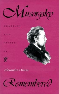 Musorgsky Remembered (Russian Music Studie) 0253342643 Book Cover