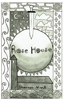 Rose House B08SGMZYFQ Book Cover