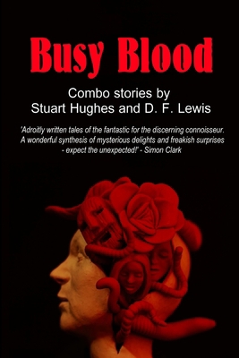 Busy Blood 147161817X Book Cover