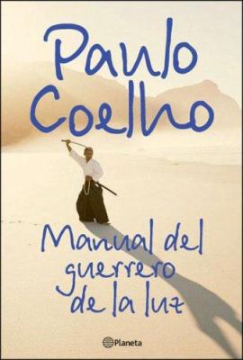 Manual del Guerrero de La Luz (Spanish Edition) [Spanish] 9504915213 Book Cover