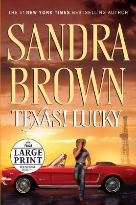 Texas! Lucky [Large Print] 0739328212 Book Cover