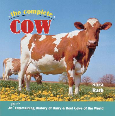 The Complete Cow 0896580008 Book Cover