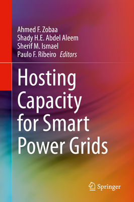 Hosting Capacity for Smart Power Grids 303040028X Book Cover