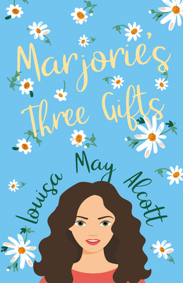 Marjorie's Three Gifts 152871427X Book Cover