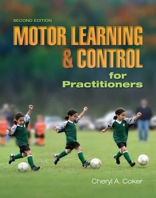 Motor Learning & Control for Practitioners 1890871958 Book Cover