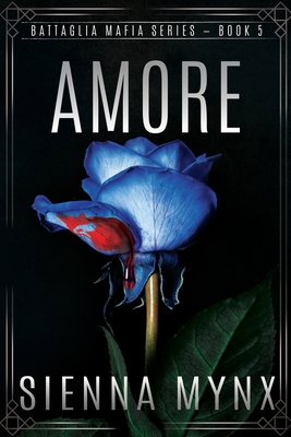 Amore: Battaglia Mafia Series 0692400702 Book Cover