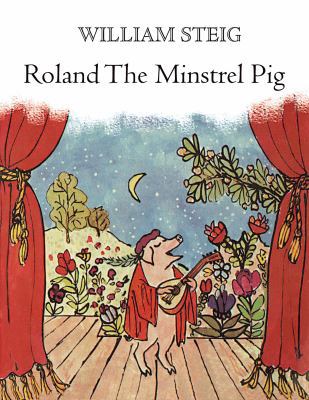 Roland the Minstrel Pig 0374300887 Book Cover