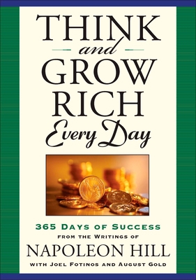 Think and Grow Rich Every Day: 365 Days of Succ... 1585428116 Book Cover