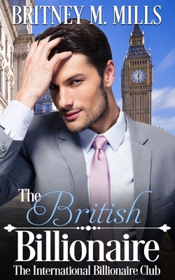 The British Billionaire : A Beauty & the Beast ...            Book Cover