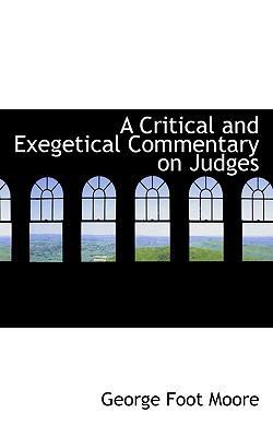 A Critical and Exegetical Commentary on Judges 111627101X Book Cover