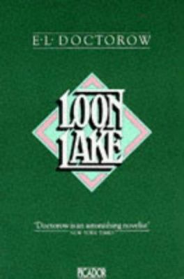 LOON LAKE (PICADOR BOOKS) 0330288504 Book Cover