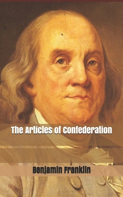 The Articles of Confederation 167096261X Book Cover