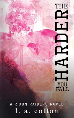 The Harder You Fall: A Friends-to-Lover Romance B0972M1DDF Book Cover