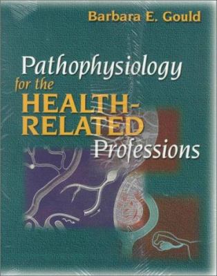 Pathophysiology for the Health-Related Professions 0721659543 Book Cover