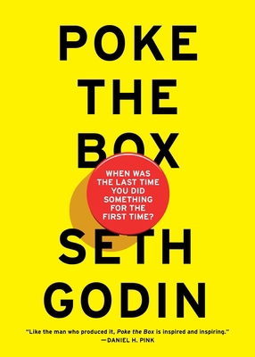 Poke the Box: When Was the Last Time You Did So... 1591848253 Book Cover