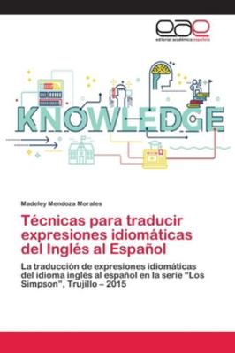 Técnicas para traducir expresiones idiomáticas ... [Spanish] 6202135409 Book Cover