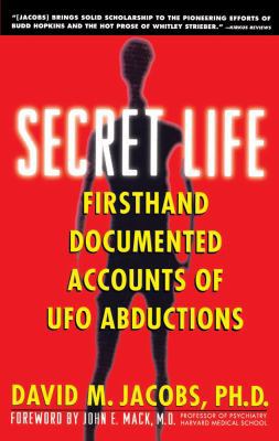 Secret Life: Firsthand, Documented Accounts of ... 0671797204 Book Cover